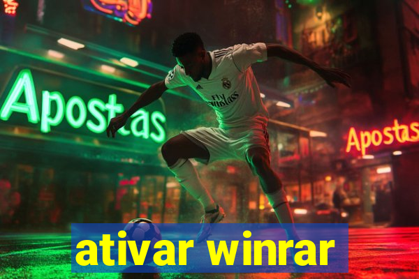 ativar winrar